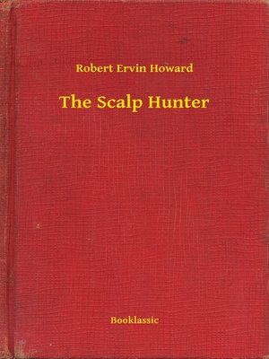 cover image of The Scalp Hunter